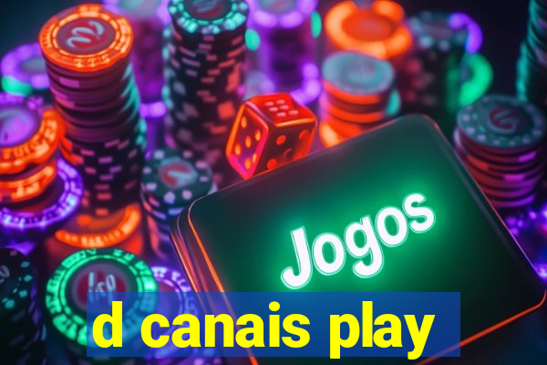 d canais play